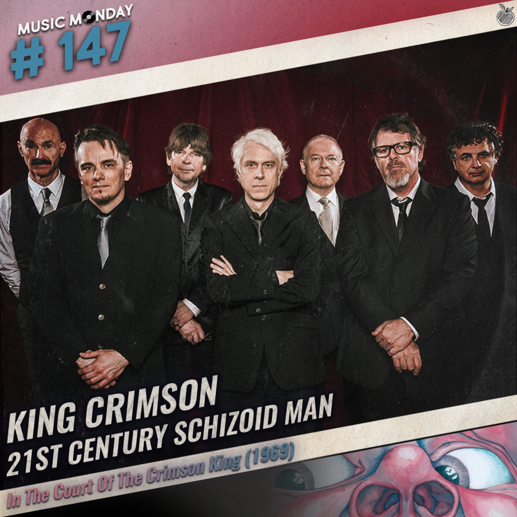 Music Monday #147 : King Crimson – 21st Century Schizoid Man – Granny Smith